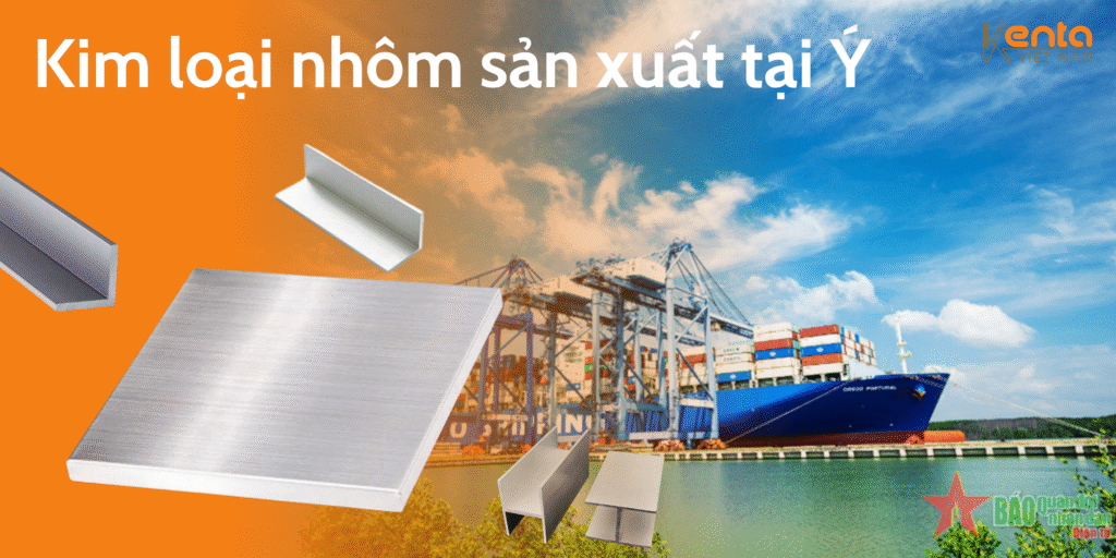 Kim loại nhôm sản xuất tại ý