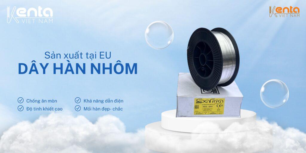 Dây hàn nhôm sản xuất tại EU