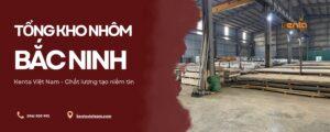 Tổng kho nhôm Bắc Ninh