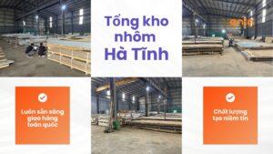 Tổng kho nhôm Hà Tĩnh